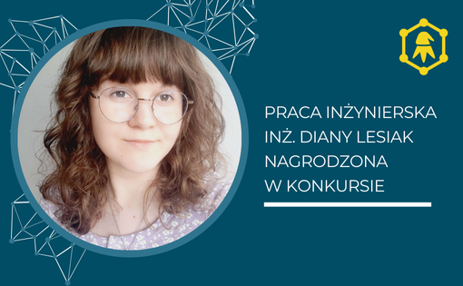 Praca inżynierska studentki W3 nagrodzona w konkursie